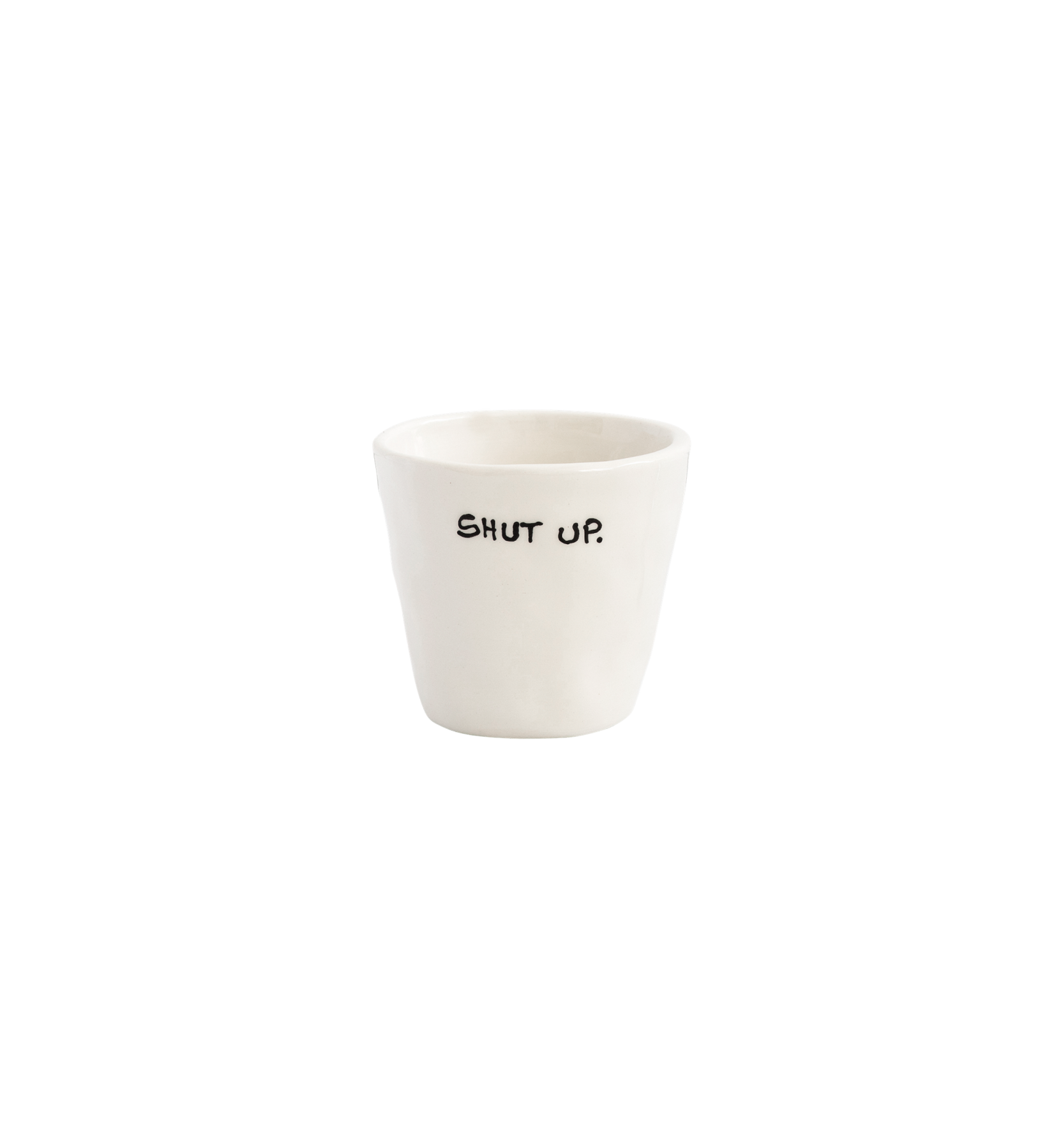 Anna + Nina - Shut Up Espresso Cup - Seyss