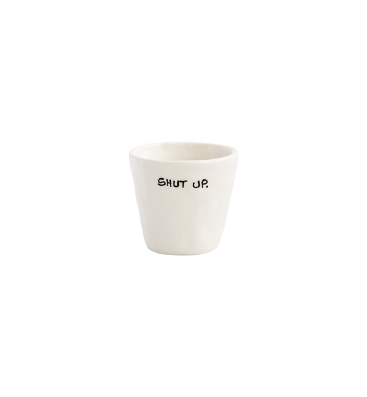 Anna + Nina - Shut Up Espresso Cup - Seyss